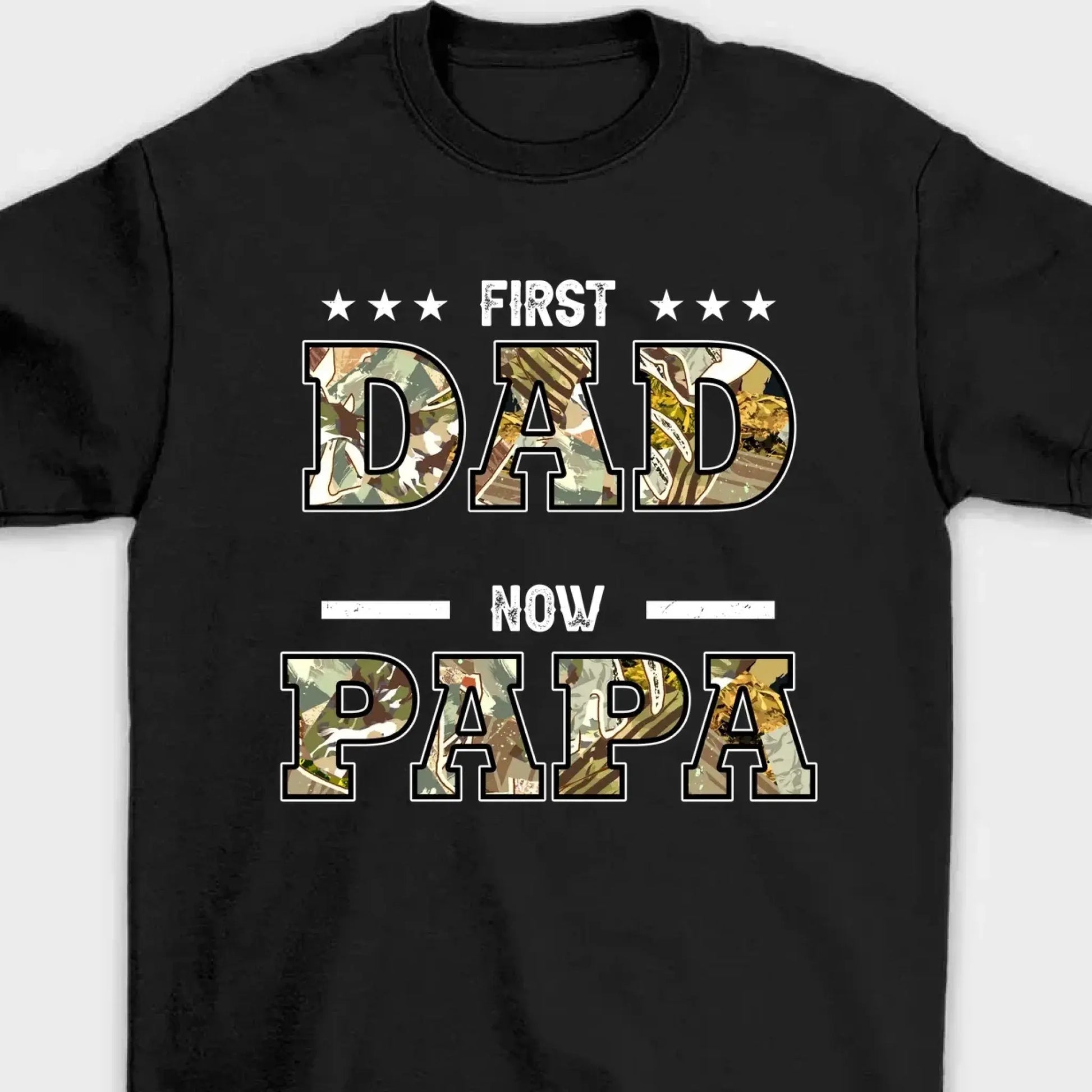 "First Dad, Now Papa" Title Art – Personalized T-Shirt/Hoodie/Sweatshirt – Custom Gift for Father or Grandpa  Ezcustomize