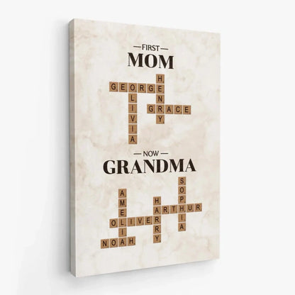 First Mom Now Grandma - Personalized Canvas/Poster - Gift For Grandma  Ezcustomize