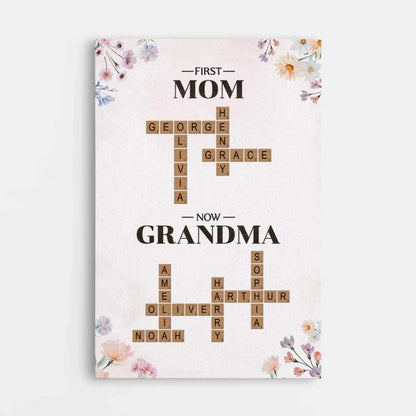 First Mom Now Grandma - Personalized Canvas/Poster - Gift For Grandma  Ezcustomize