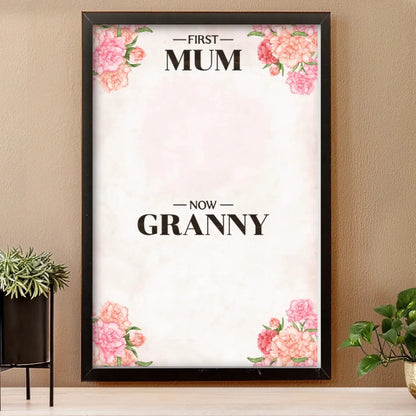 First Mom Now Grandma - Personalized Canvas/Poster - Gift For Grandma  Ezcustomize