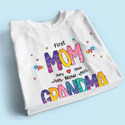 First Mom Now Grandma Shirt – Personalized "Color of Love" T-Shirt – Custom Mother’s Day or Birthday Gift for Grandma  Ezcustomize