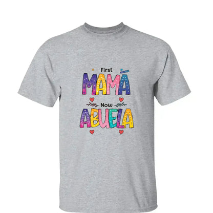 First Mom Now Grandma Shirt – Personalized "Color of Love" T-Shirt – Custom Mother’s Day or Birthday Gift for Grandma  Ezcustomize