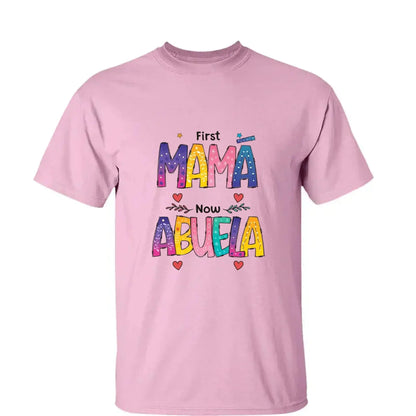 First Mom Now Grandma Shirt – Personalized "Color of Love" T-Shirt – Custom Mother’s Day or Birthday Gift for Grandma  Ezcustomize