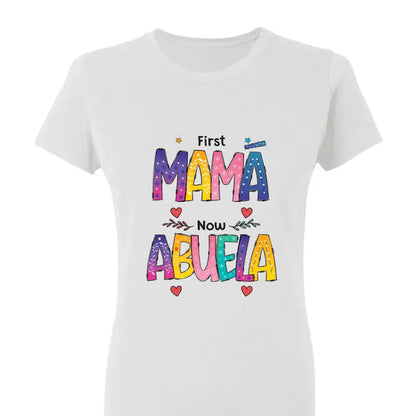First Mom Now Grandma Shirt – Personalized "Color of Love" T-Shirt – Custom Mother’s Day or Birthday Gift for Grandma  Ezcustomize