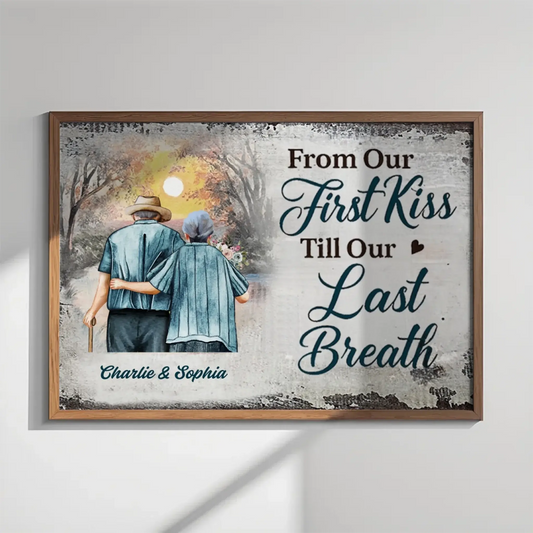 “From Our First Kiss Till Our Last Breath” – Personalized Elderly Couple Canvas/Poster with Names – Romantic Sunset Anniversary Gift  Ezcustomize