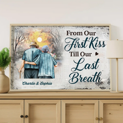 “From Our First Kiss Till Our Last Breath” – Personalized Elderly Couple Canvas/Poster with Names – Romantic Sunset Anniversary Gift  Ezcustomize