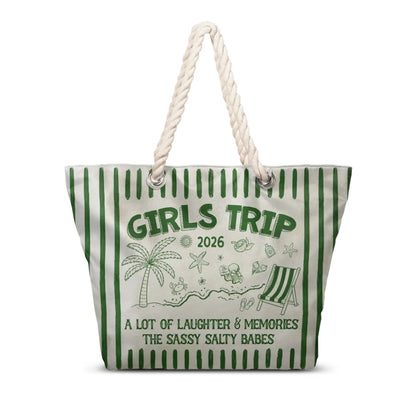 Girls Trip 2026 Laughter & Memories The Sassy Salty Babes - Personalized Beach Bag - Gift for Women, Best Friends, Besties, Travelers, Retirees
