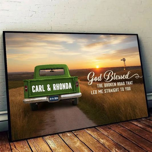 God Blessed The Broken Road Canvas, Personalized Vintage Truck with Couple Names, Wedding Anniversary Gift, Valentine Gift For Wife, Husband  Ezcustomize