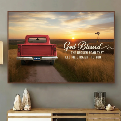 God Blessed The Broken Road Canvas, Personalized Vintage Truck with Couple Names, Wedding Anniversary Gift, Valentine Gift For Wife, Husband  Ezcustomize