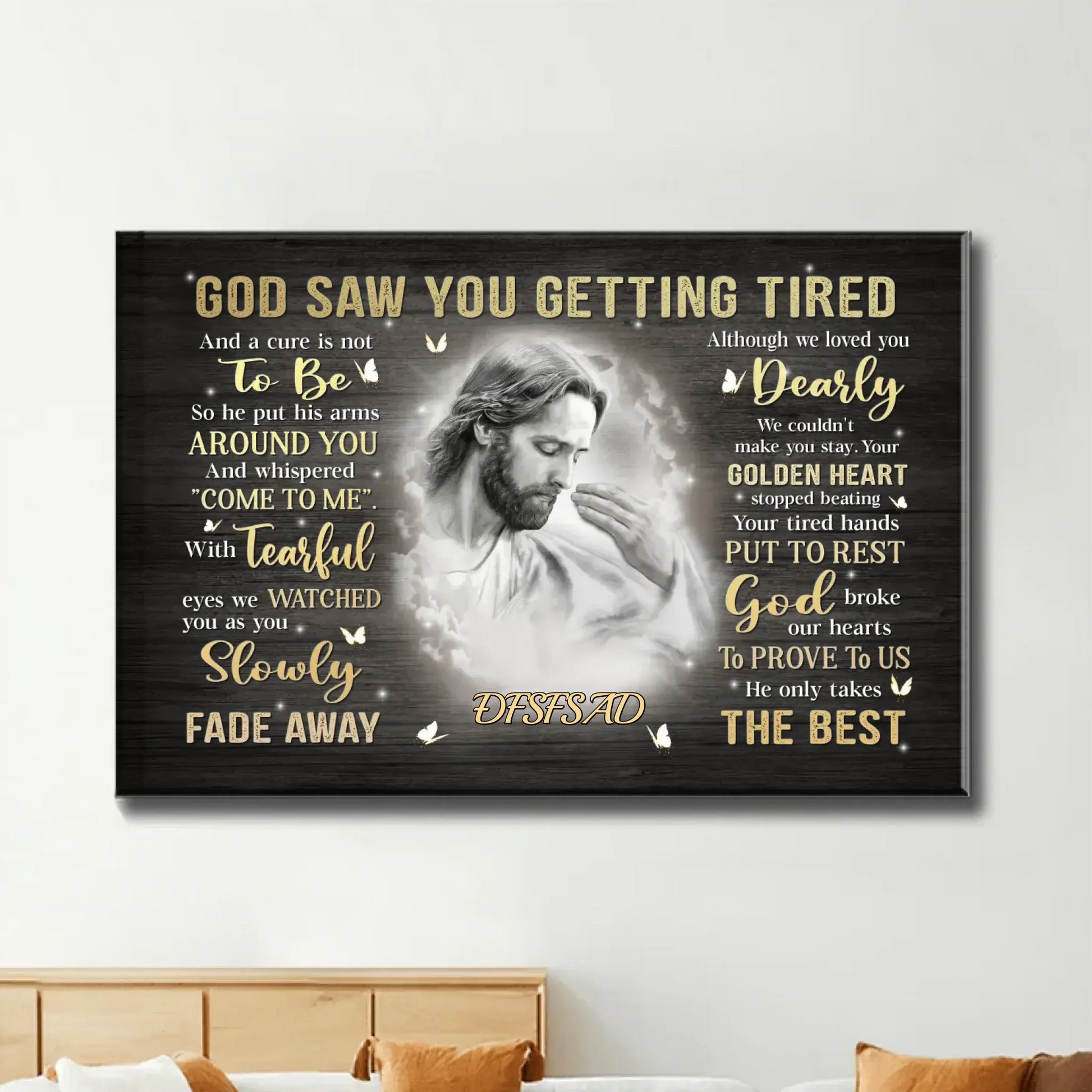 "God Saw You Getting Tired" Memorial Photo Art – Personalized Poster/Canvas – Custom Sympathy Gift for Family Members  Ezcustomize