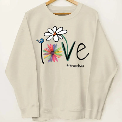 Grandma Life Sweatshirt – Personalized Flower Design – Gift for Grandma, Mom  Ezcustomize
