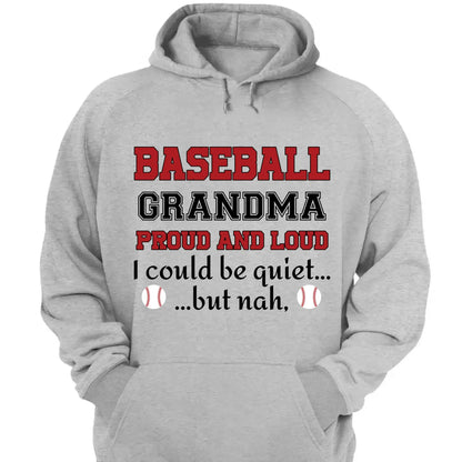 Grandma Proud And Loud - Personalized Custom T Shirt - Birthday, Loving, Funny Gift for Grandma/Nana/Mimi, Mom, Wife, Grandparent  Ezcustomize