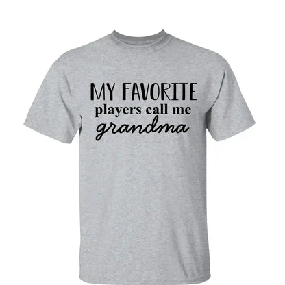 Grandma's Favorite Players – Personalized T-Shirt, Custom Gift for Sport Grandma or Proud Sports Mom  Ezcustomize