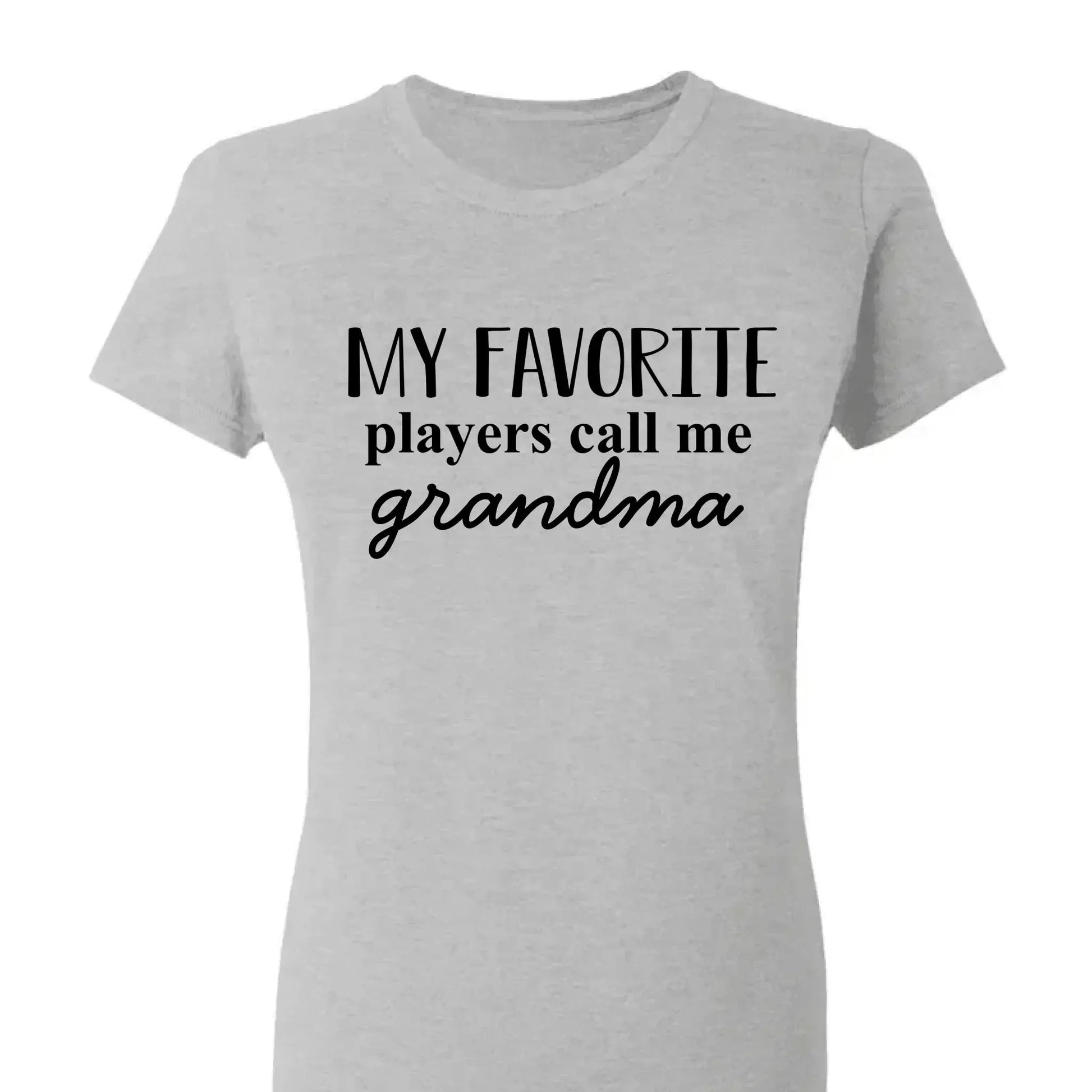 Grandma's Favorite Players – Personalized T-Shirt, Custom Gift for Sport Grandma or Proud Sports Mom  Ezcustomize