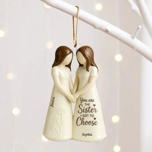 Hand-in-Hand Sisters Design – Personalized Acrylic Ornament with “You Are the Sister I Got to Choose” – Heartfelt Gift for Best Friends  Ezcustomize