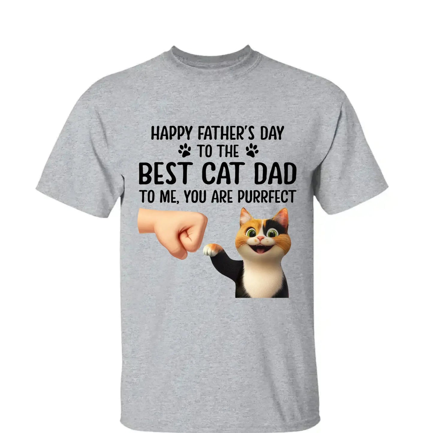 "Happy Father's Day to the Best Cat Dad - You're Purrfect!" Personalized Shirt - Custom Gift for Cat Dads  Ezcustomize
