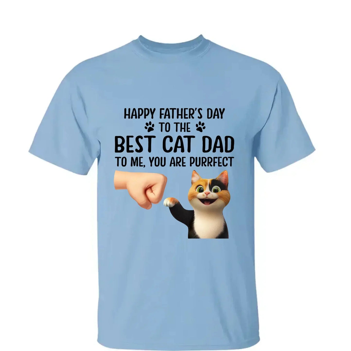 "Happy Father's Day to the Best Cat Dad - You're Purrfect!" Personalized Shirt - Custom Gift for Cat Dads  Ezcustomize
