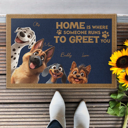 Home Is Where Someone Runs To Greet You - Personalized Dog Doormat, Perfect Gift for Pet Owners and Dog Lovers  Ezcustomize