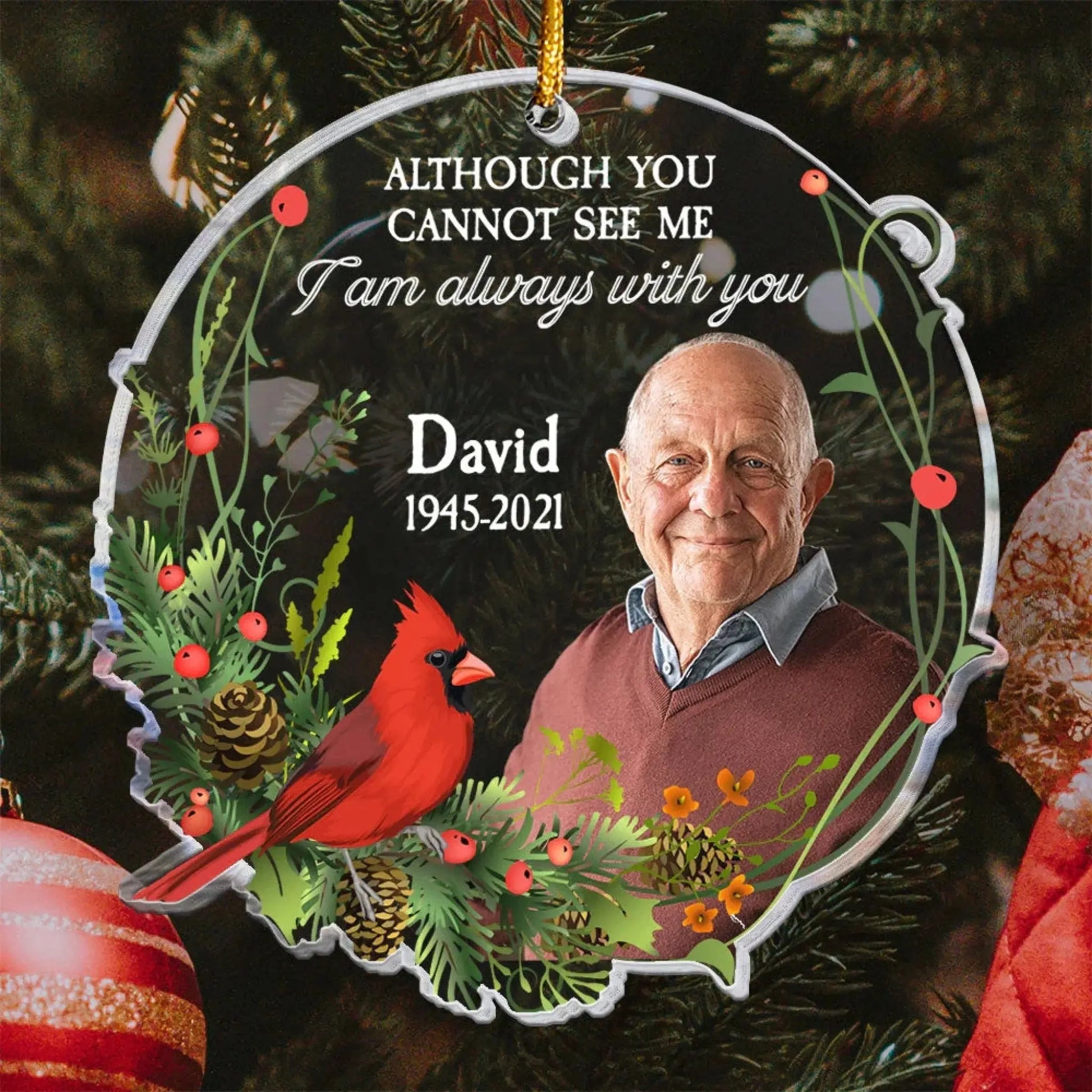 I Am Always With You Quote – Personalized Memorial Photo Ornament – Heartfelt Sympathy & Remembrance Gift for Family and Loved Ones  Ezcustomize