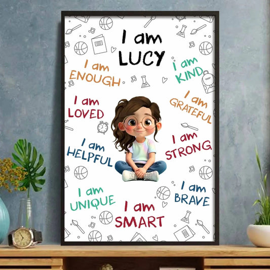 I Am Enough, Loved, Helpful, Unique, Smart - Personal Vertical Poster/Canvas - Gift For Son or Daughters  Ezcustomize