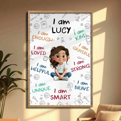 I Am Enough, Loved, Helpful, Unique, Smart - Personal Vertical Poster/Canvas - Gift For Son or Daughters  Ezcustomize