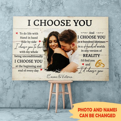 I Choose You Romantic Quote – Personalized Canvas/Poster – Meaningful Gift for Couples, Anniversaries, or Weddings  Ezcustomize