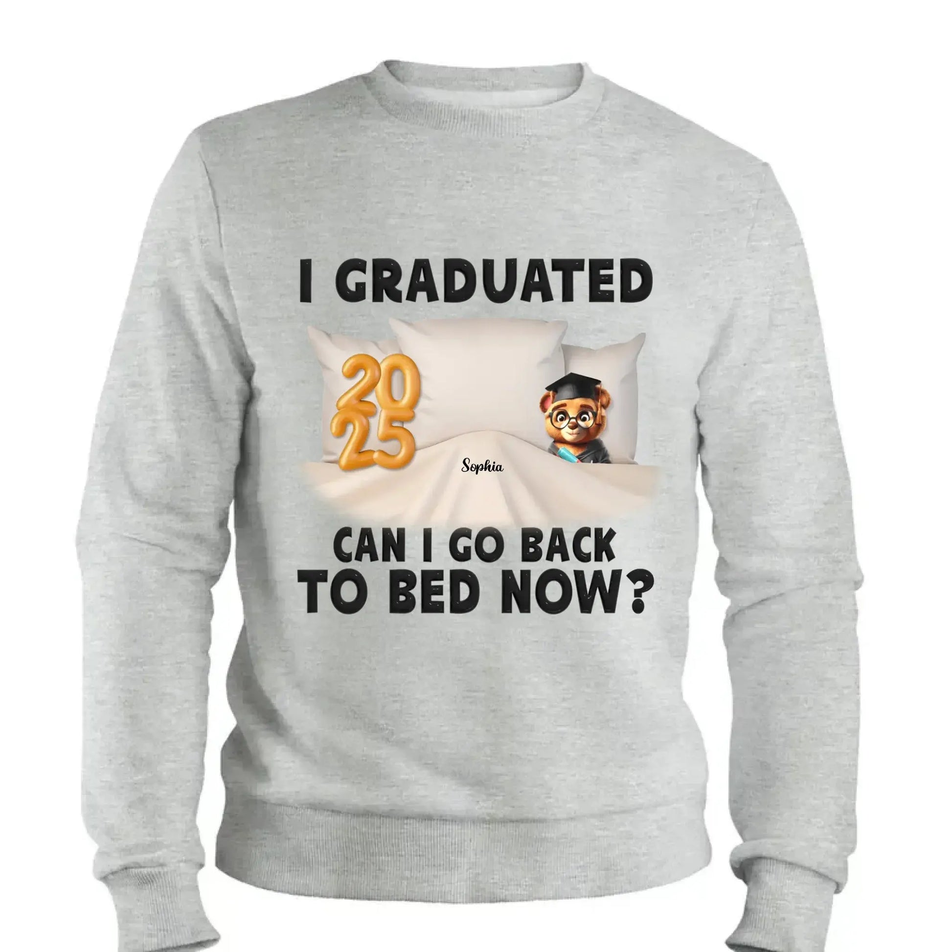 I Graduated, Can I Go Back to Bed Now? – Personalized T-Shirt – Funny Custom Graduation Gift for Students or Seniors  Ezcustomize
