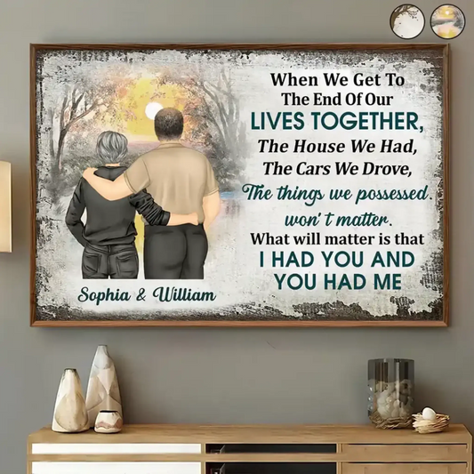 "I Had You & You Had Me" Old Couple Illustration – Personalized Poster/Canvas – Custom Anniversary & Love Gift for Couples  Ezcustomize