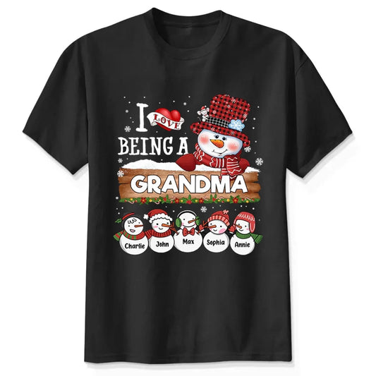 I Love Being A Grandma - Family Personalized Custom Unisex T-shirt, Hoodie, Sweatshirt - Christmas Gift For Mom, Grandma, Grandpa  Ezcustomize
