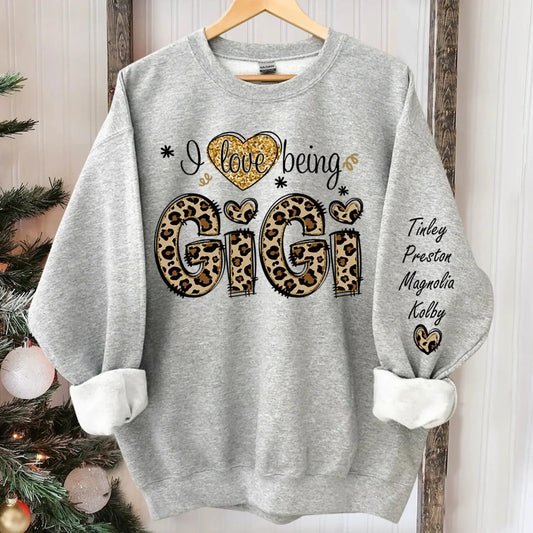 I Love Being GiGi Leopard Sweatshirt – Custom Sleeve Printed Gift for Grandma, Nana, or Gigi  Ezcustomize