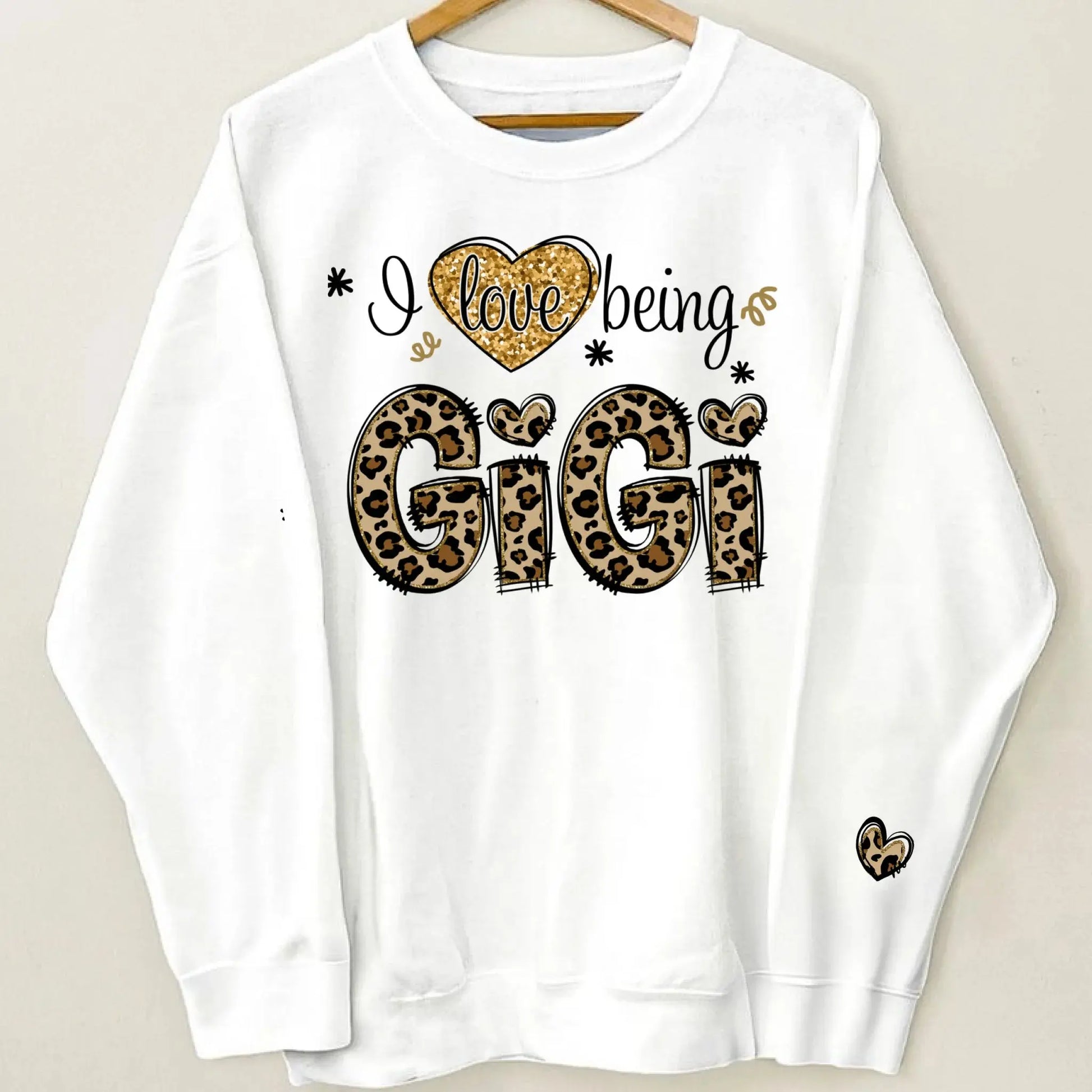 I Love Being GiGi Leopard Sweatshirt – Custom Sleeve Printed Gift for Grandma, Nana, or Gigi  Ezcustomize