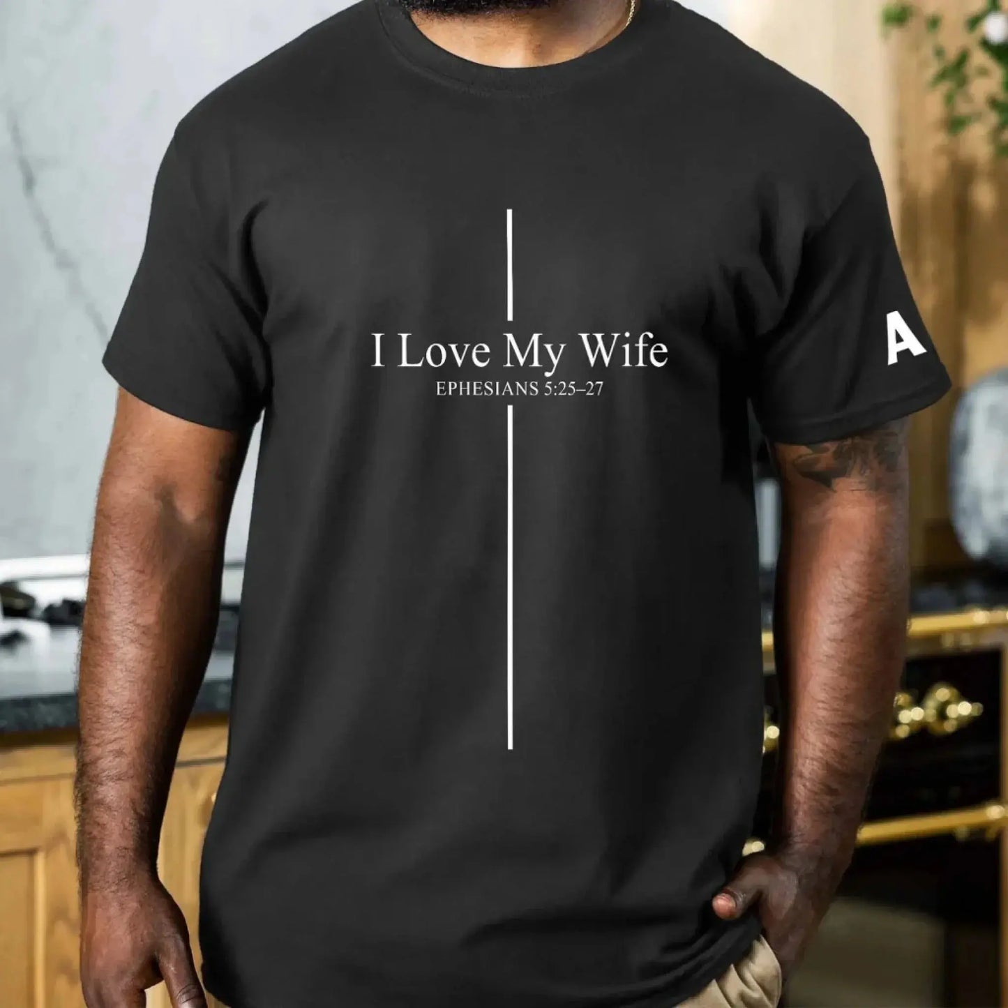 I_Love_My_Wife_Ephesians_525_27_Gift_For_Husband_Anniversary_Gift_Valentine_Gift_Personalized_Shirt_5
