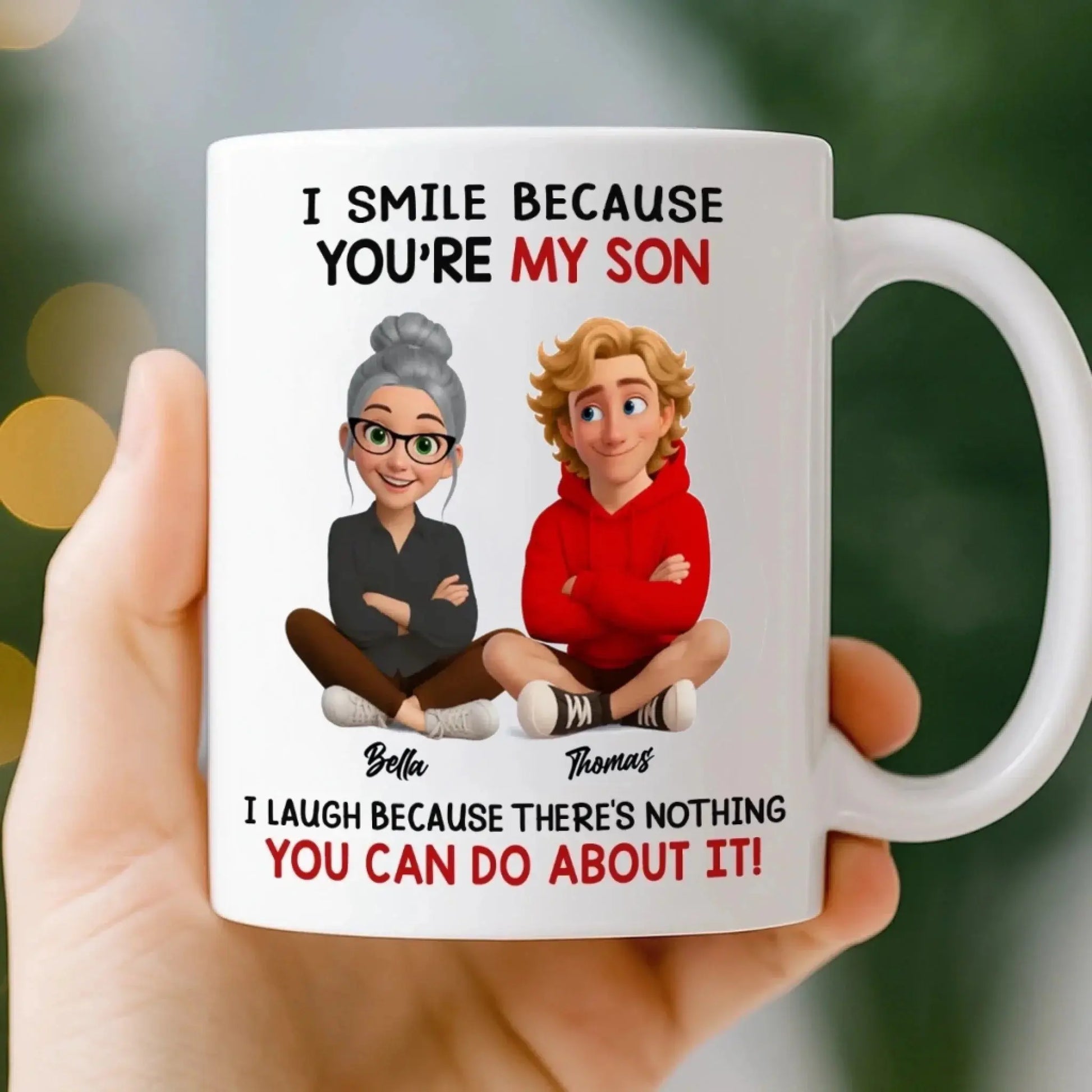 I Smile Because You're My Son - Fun Gifts From Mom, Dad - Personalized Mug  Ezcustomize