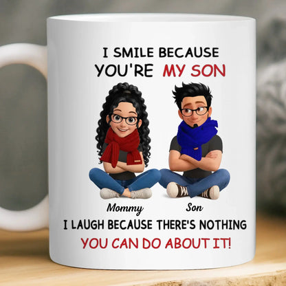I Smile Because You're My Son - Fun Gifts From Mom, Dad - Personalized Mug  Ezcustomize