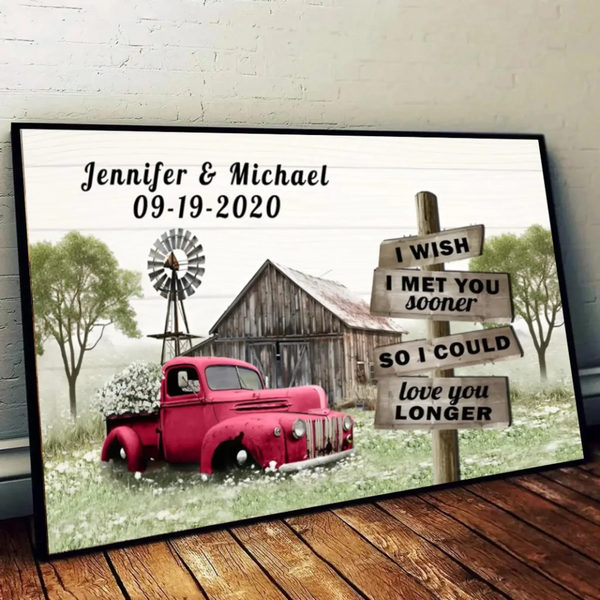 I Wish I Met You Sooner" Personalized Wall Art – Custom Red Truck Canvas Print with Name & Date, Romantic Farmhouse Decor Gift for Anniversary, Valentine’s Day, or Just Because