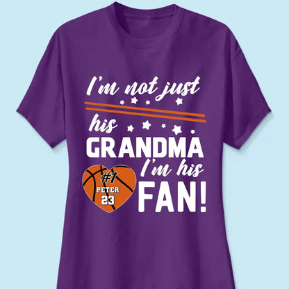 I’m Not Just His Grandma, I’m His #1 Fan – Personalized T-Shirt – Custom Sports Gift for Proud Grandmas and Fans  Ezcustomize