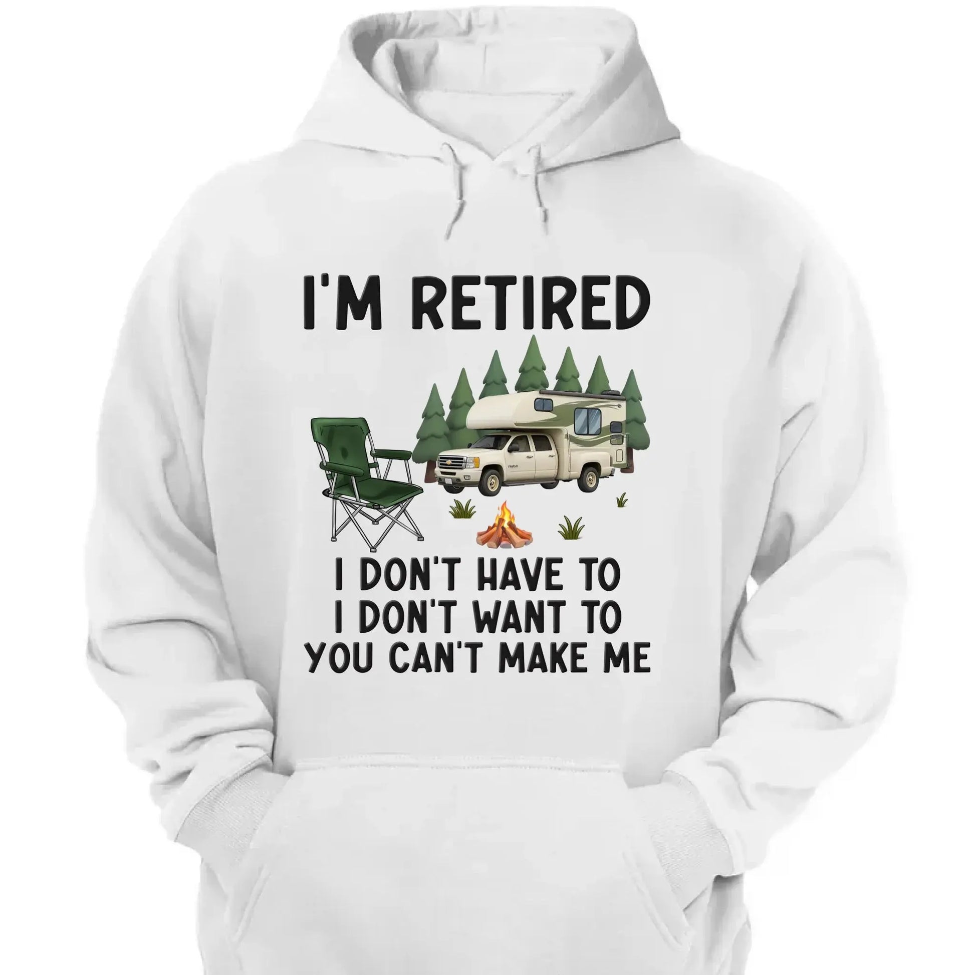 I'm Retired – Personalized T-Shirt/Hoodie for Coworkers – Funny Retirement Gift for Work Friends, Colleagues, or Camping Lovers  Ezcustomize