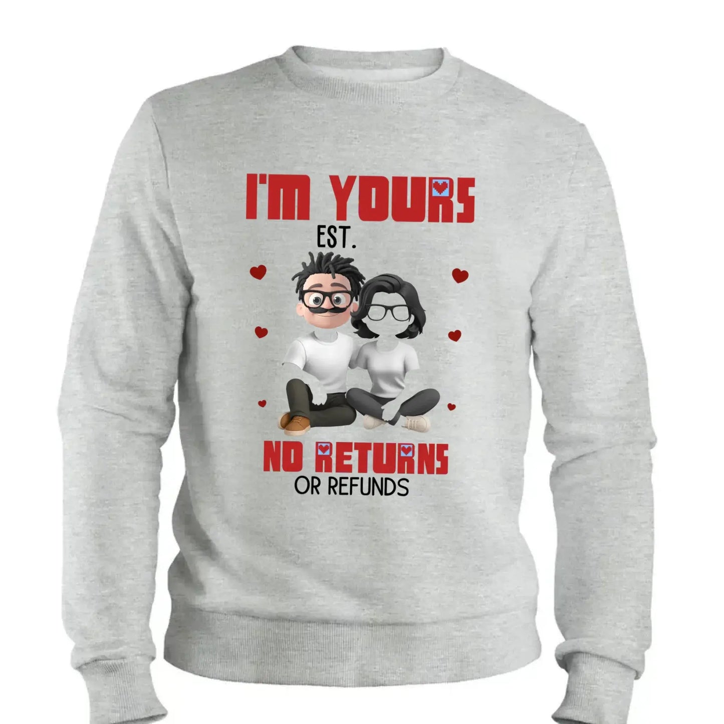I’m Yours No Returns Or Refunds – Personalized Couple Shirt Tee – Funny Anniversary & Valentine’s Day Gift for Husband Wife Girlfriend Boyfriend  Ezcustomize
