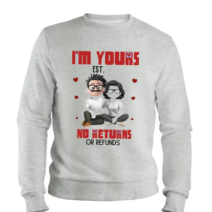 I’m Yours No Returns Or Refunds – Personalized Couple Shirt Tee – Funny Anniversary & Valentine’s Day Gift for Husband Wife Girlfriend Boyfriend  Ezcustomize