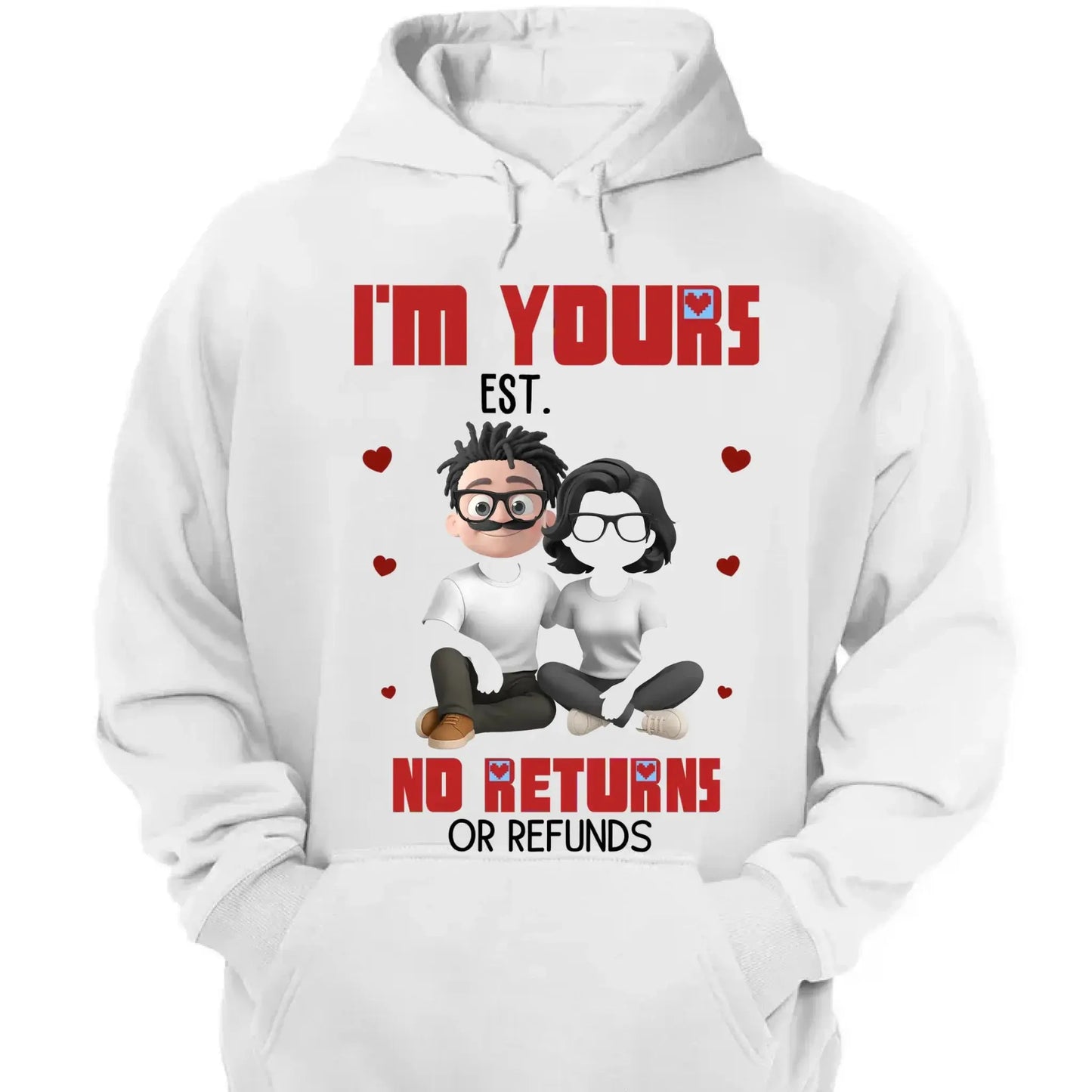 I’m Yours No Returns Or Refunds – Personalized Couple Shirt Tee – Funny Anniversary & Valentine’s Day Gift for Husband Wife Girlfriend Boyfriend  Ezcustomize