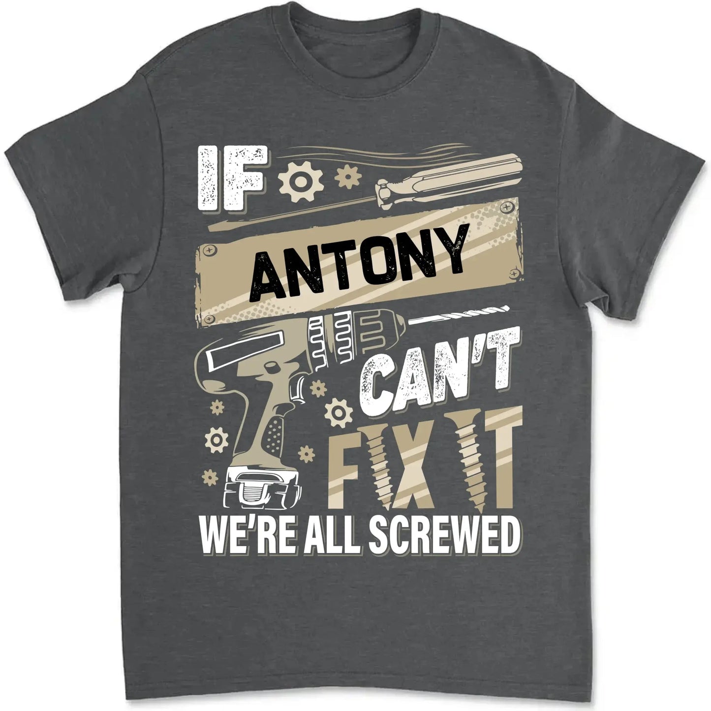 If Dad Can’t Fix It T-Shirt – Personalized Funny Repair Shirt for Dad – Father’s Day or Birthday Gift for Handy Dad  Ezcustomize