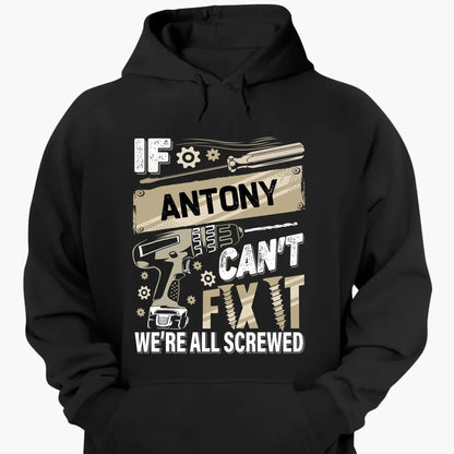 If Dad Can’t Fix It T-Shirt – Personalized Funny Repair Shirt for Dad – Father’s Day or Birthday Gift for Handy Dad  Ezcustomize
