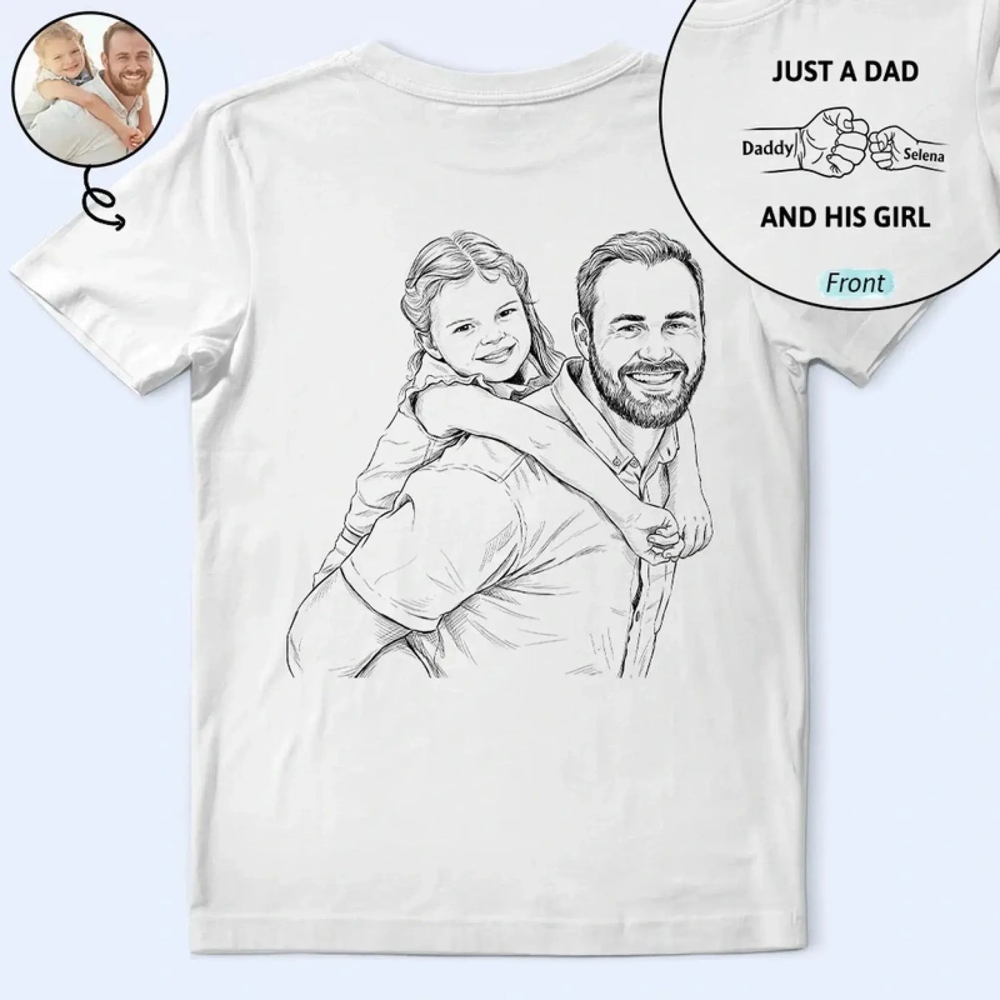 CustomPhotoPencilSketchJustADadAndHisGirl-PersonalizedTShirt-KK1542-CIN4486-DEF
