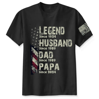 Legend Husband Dad Papa Shirt – Personalized T-Shirt with “Since” Year – Custom Father’s Day Gift for Him  Ezcustomize
