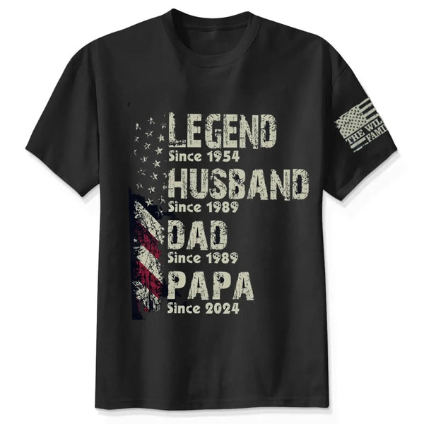 Legend Husband Dad Papa Shirt – Personalized T-Shirt with “Since” Year – Custom Father’s Day Gift for Him