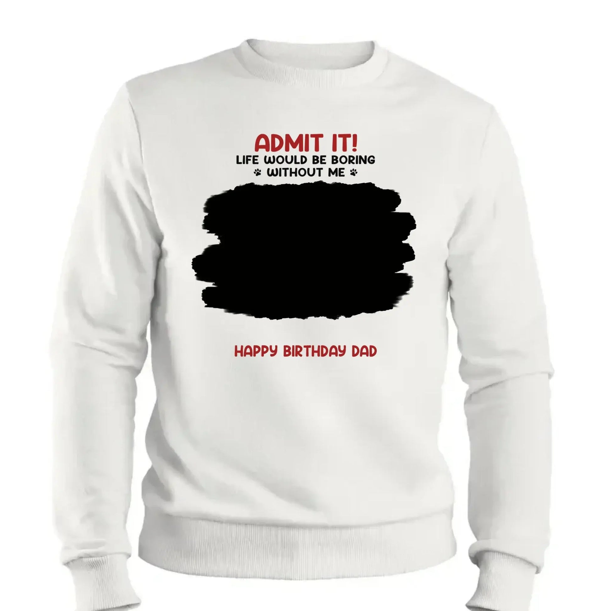 Life Would Be Boring Without Me – Custom Dog & Cat Photo Shirt/Hoodie – Personalized Gift for Pet Lovers, Perfect for Father’s Day or Mother’s Day  Ezcustomize