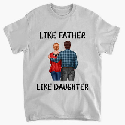 "Like Father, Like Daughter" Personalized Shirt - Custom Gift for Dad & Adult Daughter  Ezcustomize