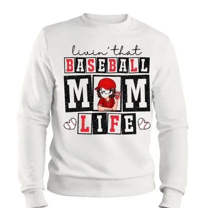 Livin' That Baseball Mom Life – Personalized Shirt, Custom Gift for Proud Baseball Moms & Sports Moms  Ezcustomize