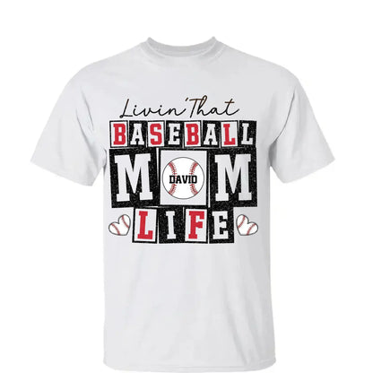 Livin’ That Baseball Mom Life – Personalized T-Shirt – Custom Gift for Proud Baseball Moms on Game Day or Mother’s Day  Ezcustomize