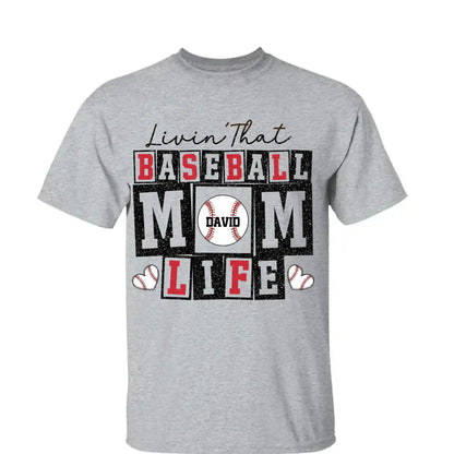 Livin’ That Baseball Mom Life – Personalized T-Shirt – Custom Gift for Proud Baseball Moms on Game Day or Mother’s Day  Ezcustomize